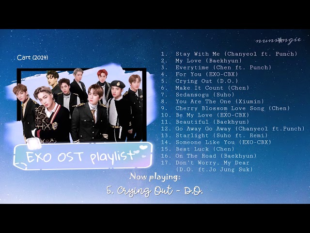 EXO (엑소) OST Playlist class=