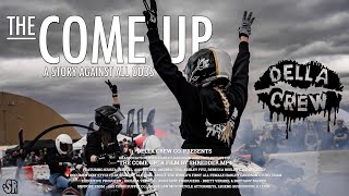 The Come Up  documentary about Della Crew the Female Harley Davidson Stunt Team