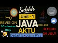 🔥 JAVA PYQ | UNIT 1 | AKTU BCS403 | 2023-24 | Important Questions + Answers