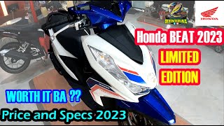 Honda BEAT Limited EDITION | Worth it nga ba? | Price and Specs 2023 #ByahengHeneral