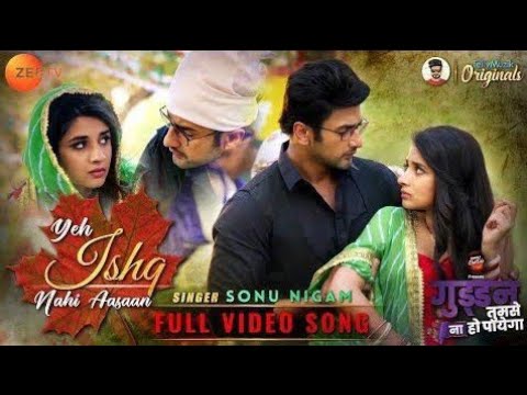 ishq-nahi-aasan-full-song-lyrical-video-guddan-tumse-na-ho-payega-serial-video