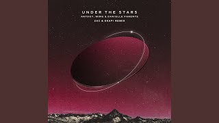 Under The Stars (ZAC & Skapi Extended Remix)