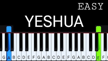 Yeshua  | Easy Piano Tutorial