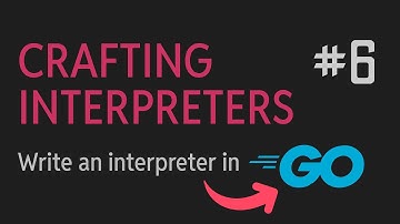 Writing a Parser For Our Lox Interpreter in Go (Crafting Interpreters #6)