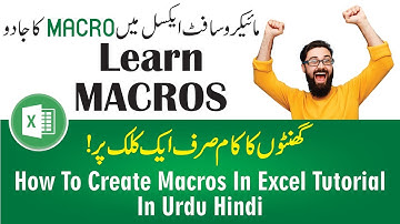 How to Record Proper Macro in MS Excel in Urdu Hindi || Best Tutorial to Learn Macros in MS Excel
