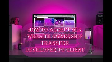 How to accept WIX website ownership transfer | Developer to Client
