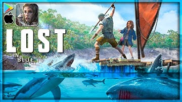 LOST IN BLUE Gameplay Walkthrough - Zombie Survival Horror! | Mobile Android iOS English Global