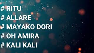 Deepak Bajracharya  Mashup 2020 ritu Allare Maya Ko Dori Ow Amira Kali Kali  Al Gallery