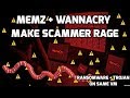 Wannacry + Memz Trojan Make Scammer Rage