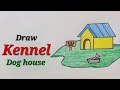 Dog house drawing easy for kids,Kennel drawing easy for kids,draw dog house,how to draw kennel easy