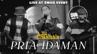 Download lagu The Chasmala - Pria Idaman (Live at Swag Event)