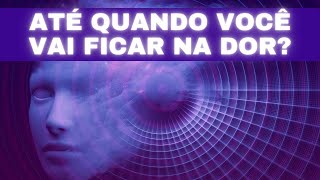 : AT'E QUANDO VOC^E VAI FICAR NA DOR?