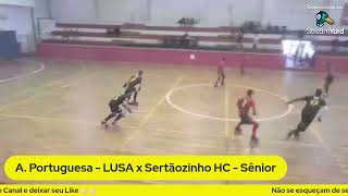 A. Portuguesa de Desportos - LUSA  X  Sertãozinho HC (Sênior)