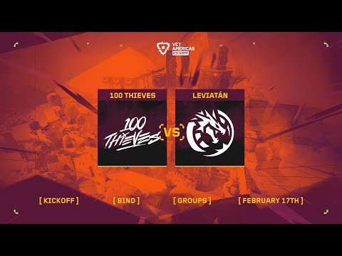 100 Thieves vs. Leviatán - VCT Americas Kickoff - Group Stage D2 - Map 1