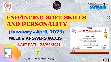Enhancing Soft Skills and Personality || Week 6 Assignment Answers || NPTEL 2023 || SWAYAM 2023