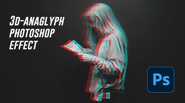 Anaglyph 3D Photo Effect - Photoshop Tutorial