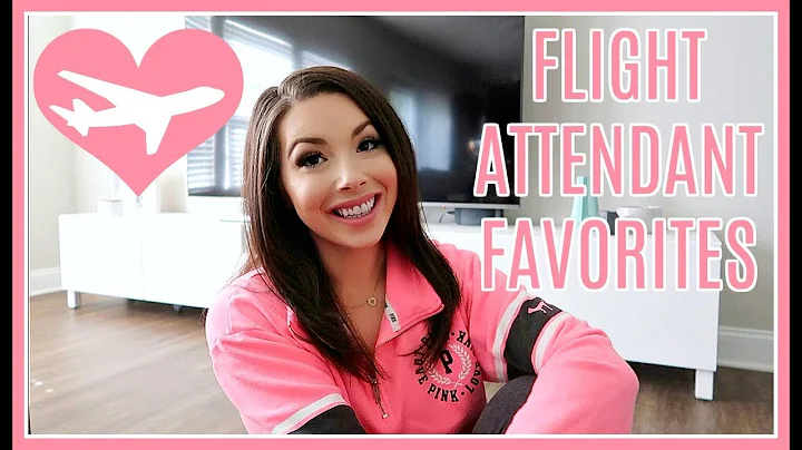 MY FLIGHT ATTENDANT FAVORITES & ESSENTIALS | Hosie...