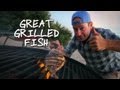 Great Grilled Fish / Pescado a la Parilla Estilo Baja - Baja Cocina con James Carson