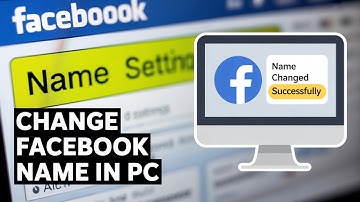 How To Change Facebook Name In PC (Full Step-by-Step Guide)