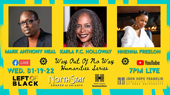 "Way Out of No Way" Humanities Series with Karla F...