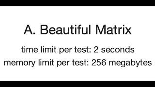 Codeforces 263A Beautiful Matrix | Easy Beginner Solution & Explanation