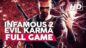 Infamous 2 - Evil Karma | Full Gameplay Walkthrough (PS3 HD) No Commentary