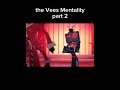The Vees Mentality Part 2 | #hazbinhotelseason2 #hazbinhotel #mentality #popular #viral #shorts