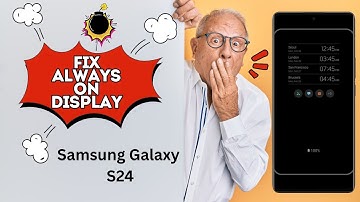 How to Fix Always On Display Not Working on Samsung Galaxy S24 (2025 Solution)!