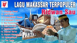 Lagu Makassar Pilihan Terpopuler RIDWAN SAU 2021 #1