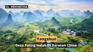 Yangshuo, Desa Indah dan Mempesona di Negeri Tirai Bambu