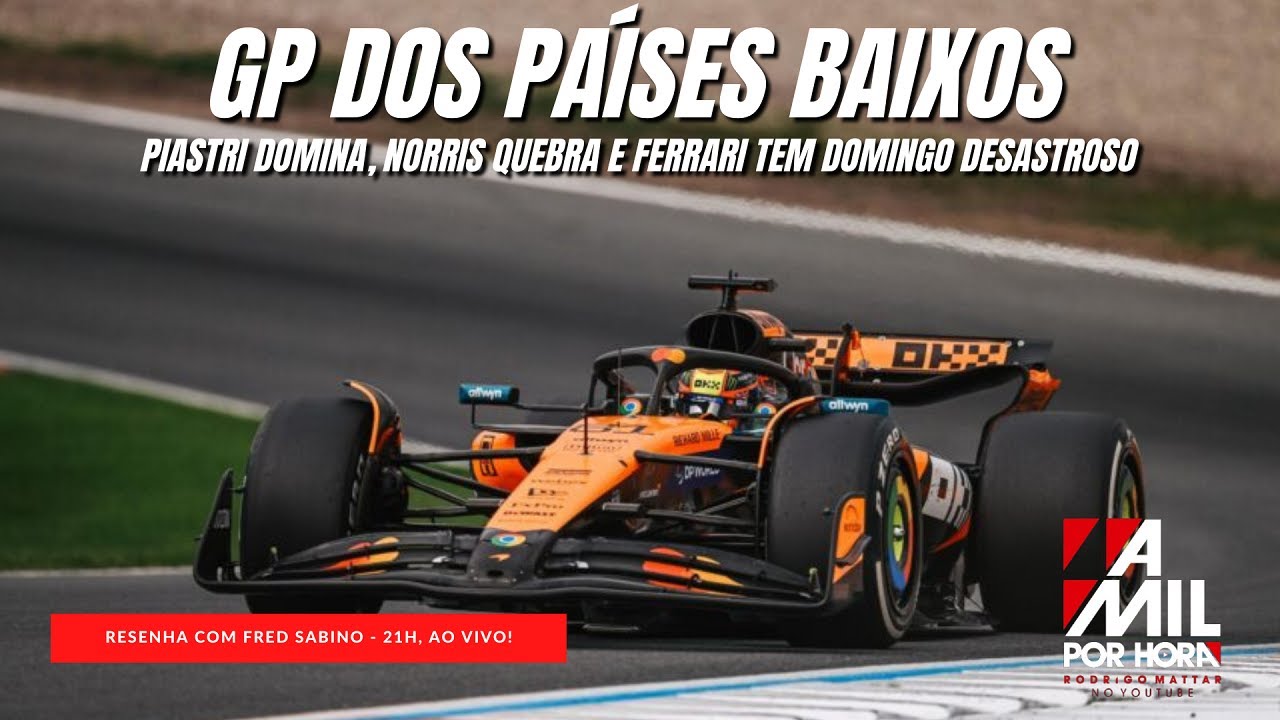 Resenha Do Gp Dos Países Baixos Com Fred Sabino | Ao Vivo - 21H #F1
