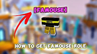 HOW TO GET THE [FAMOUSE] ROLE | Roblox BedWars