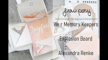 We r Memory Keepers Explosion Board Tutorial (Deutsch)