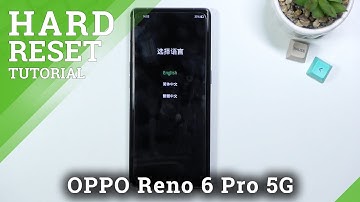 How to Hard Reset OPPO Reno6 Pro 5G via Recovery Mode - Reset All Settings