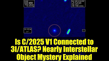 Is C/2025 V1 Connected to 3I/ATLAS? Nearly Interstellar Object Mystery Explained