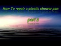 shower repair part 2