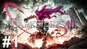 Darksiders 3 Gameplay Walkthrough Part 1 - ENVY/FURY - (PC ULTRA SETTINGS 60FPS) - No Commentary
