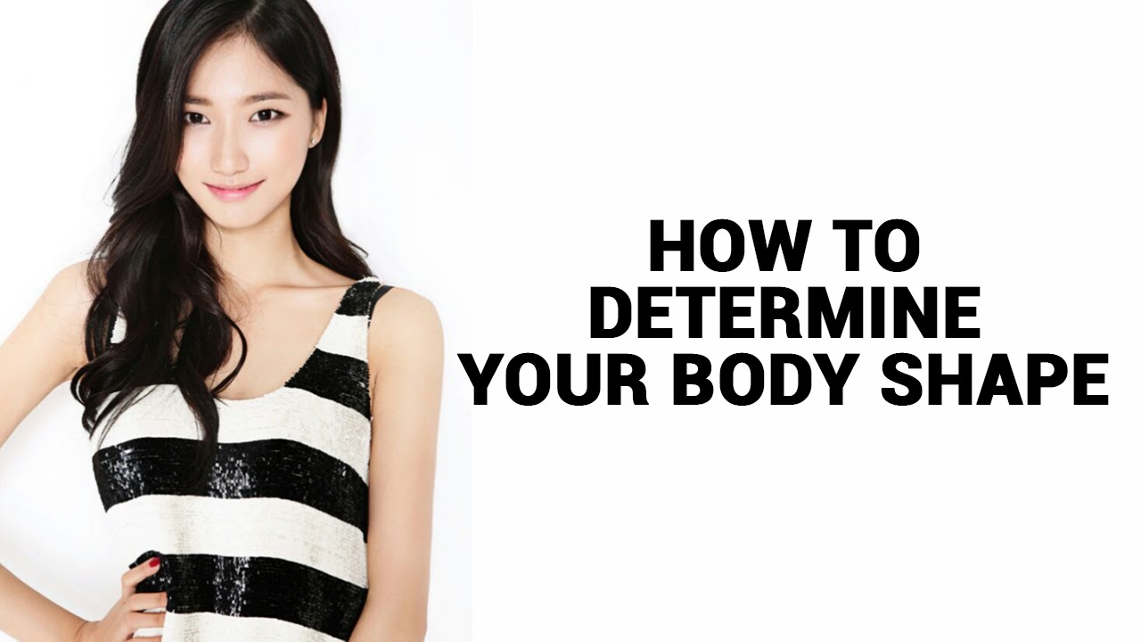 How to Take Measurements & Determine Your Body Type