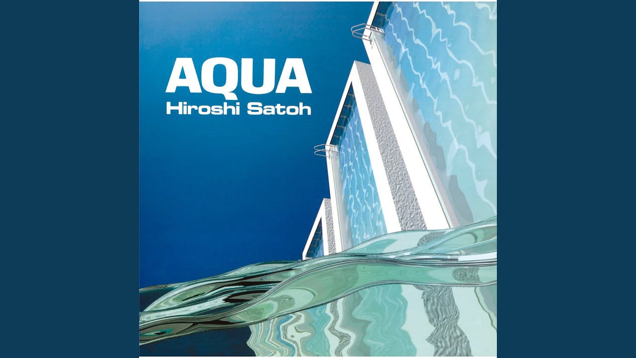 Watch AQUA on YouTube Watch AQUA on YouTube