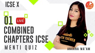 Combined Chapters ICSE L-1 | Maha Menti | ICSE Class 10 SST | Ankana Ma'am | Vedantu 9 & 10 English