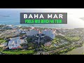 Baha Mar - Grand Hyatt SLS Bahamas Tour - 4K Raw tour. MAY 2021