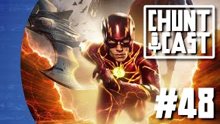 I saw The Flash and I Cried + Xbox Games Showcase Recap - Chuntcast 48