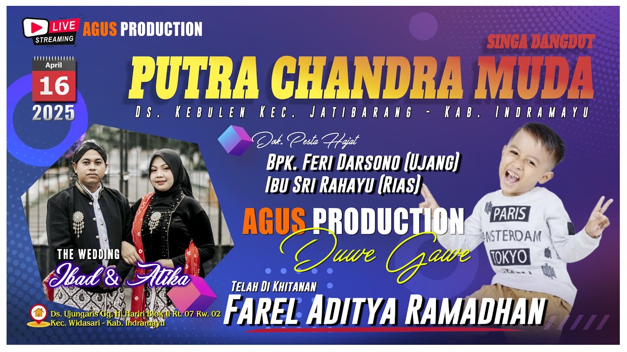 LIVE SINGA DANGDUT PUTRA CHANDRA MUDA - KHITANAN : FAREL WEDDING IBAD & TIKA // UJUNGARIS 16.04.2025