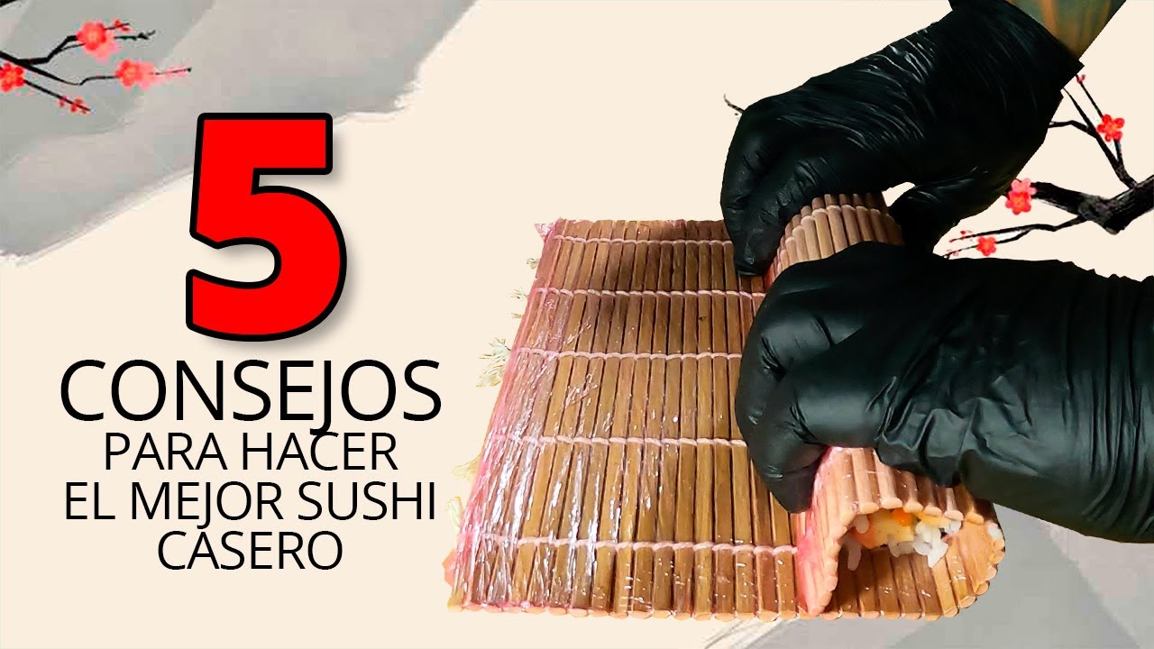 5 TIPS para el MEJOR SUSHI CASERO 🍣 (¡Con un Bonus que NADIE te cuenta!)