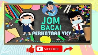 BAHASA MELAYU PEMULIHAN :KEMAHIRAN 6 - PERKATAAN VKV