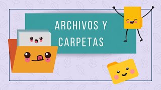 CARPETAS Y ARCHIVOS screenshot 4