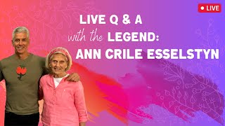 Live Q&A with Rip and The Legend, Ann Crile Esselstyn