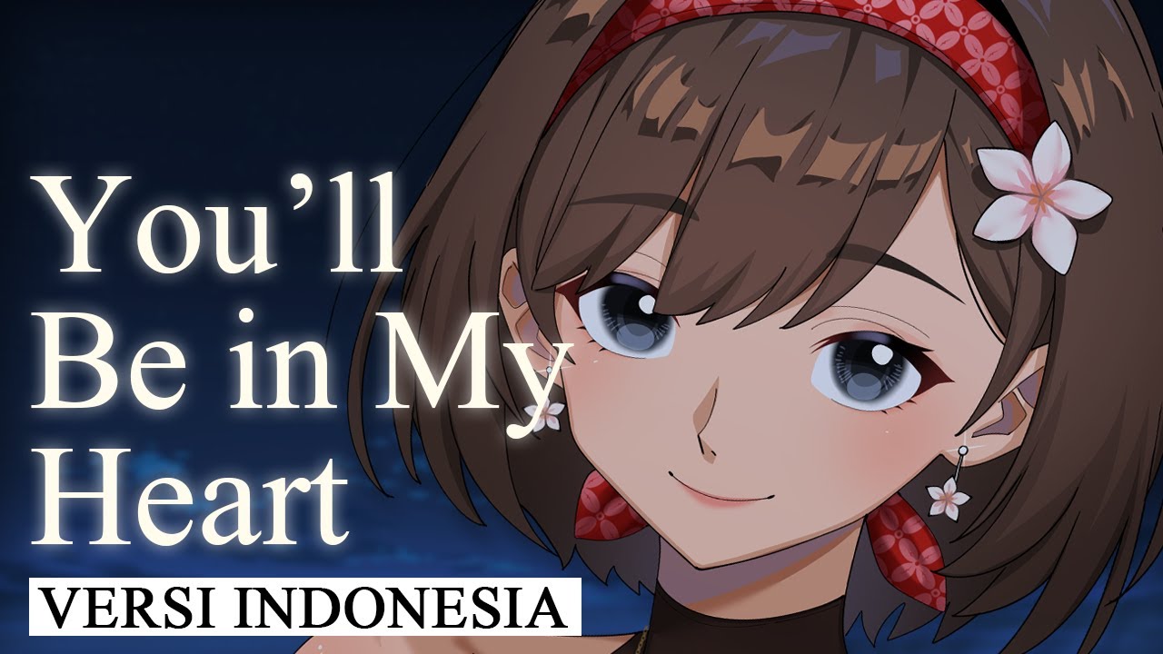 NIKI - You'll Be in My Heart -versi Indonesia- (Phil Collins) (cover oleh Aya Aulya) NIKI - You'll Be in My Heart -versi Indonesia- (Phil Collins) (cover oleh Aya Aulya)