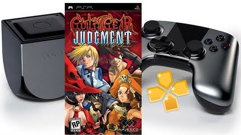 Guilty Gear Judgement PPSSPP Running On Ouya/Best Settings