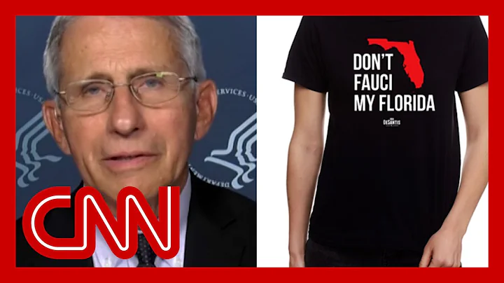 DeSantis PAC selling 'don't Fauci my Florida' merch. Hear Fauci's reaction